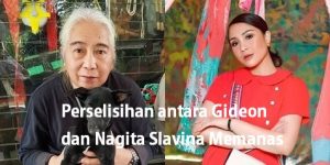 Perselisihan antara Gideon dan Nagita Slavina Memanas